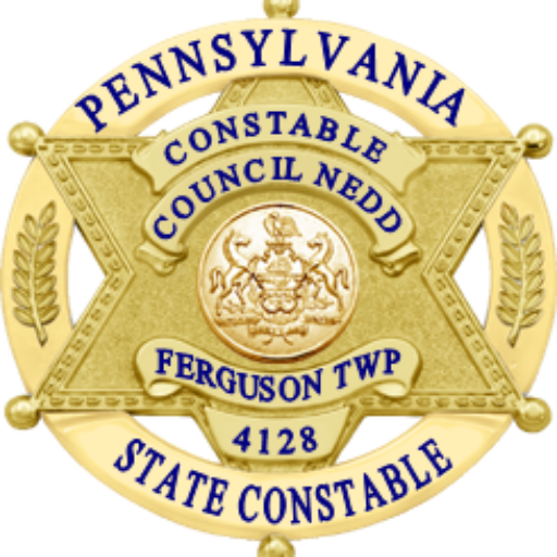 CONSTABLE COUNCIL NEDD – Pennsylvania State Constable, Ferguson TWP